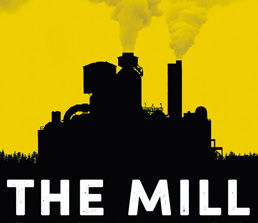 “The Mill”